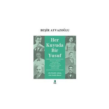 Her Kuyuda Bir Yusuf - Kapı Yayınları