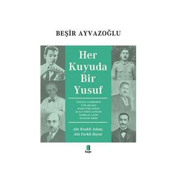 Her Kuyuda Bir Yusuf - Kapı Yayınları