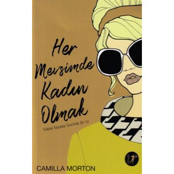 Her Mevsimde Kadın Olmak - Camilla Morton