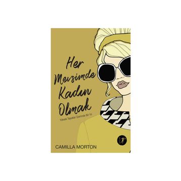 Her Mevsimde Kadın Olmak - Camilla Morton