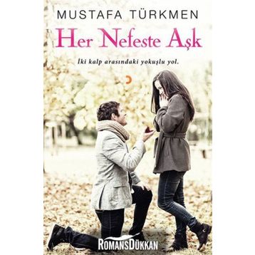 Her Nefeste Aşk - Mustafa Türkmen