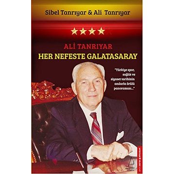 Her Nefeste Galatasaray - Sibel Tanrıyar Ali Tanrıyar