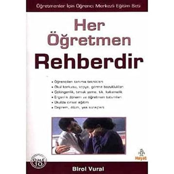 Her Öğretmen Rehberdir - Birol Vural