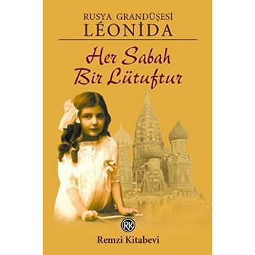 Her Sabah Bir Lütuftur / Leonida