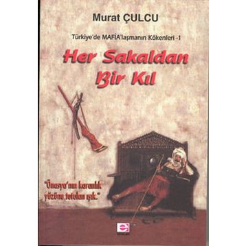 HER SAKALDAN BIR KIL - MURAT CULCU