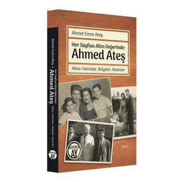 Her Sayfası Altın Değerinde - Ahmed Ateş