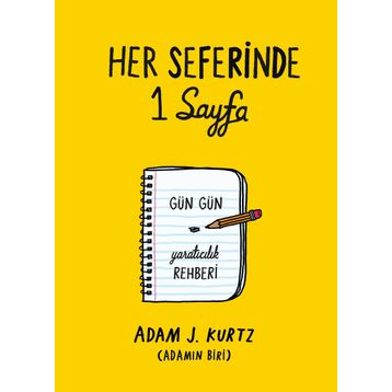 Her Seferinde 1 Sayfa - Adam J. Kurtz