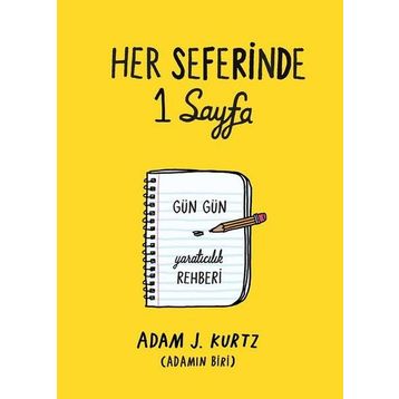 Her Seferinde 1 Sayfa - Adam J. Kurtz
