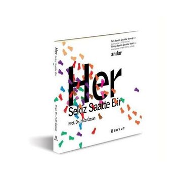 HER SEKIZ SAATTE BIR - HIFZI ÖZCAN
