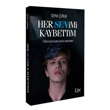 Her Senimi Kaybettim - Sema Çoruh