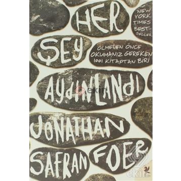 Her Şey Aydınlandı - Jonathan Safran Foer