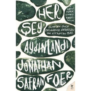 Her Şey Aydınlandı - Jonathan Safran Foer