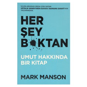 Her Şey B*ktan - Mark Manson