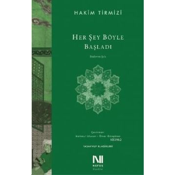 Her Şey Böyle Başladı - Nefes Yayıncılık