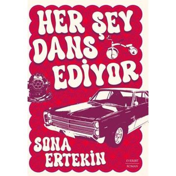 Her Şey Dans Ediyor Everest Yayını