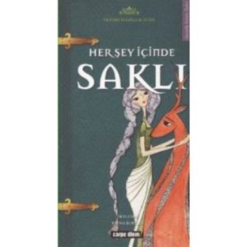 HER ŞEY İÇİNDE SAKLI - FATMA BURÇAK