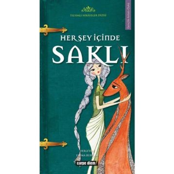 HER ŞEY İÇİNDE SAKLI - FATMA BURÇAK