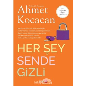 Her Şey Sende Gizli - Psk. Dan. Ahmet Kocacan