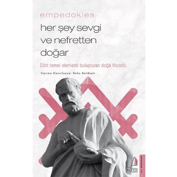 Her Şey Sevgi ve Nefretten Doğar Empedokles Destek Yayınları