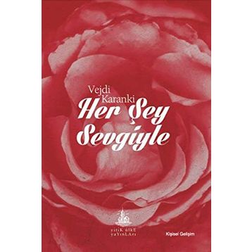 Her Şey Sevgiyle - Vejdi Karanki