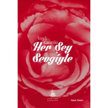 Her Şey Sevgiyle - Vejdi Karanki