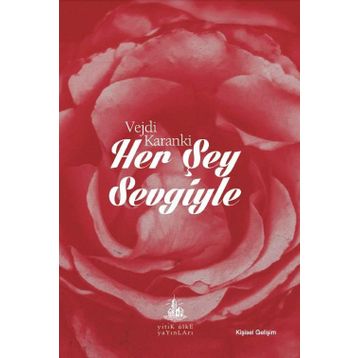Her Şey Sevgiyle - Vejdi Karanki