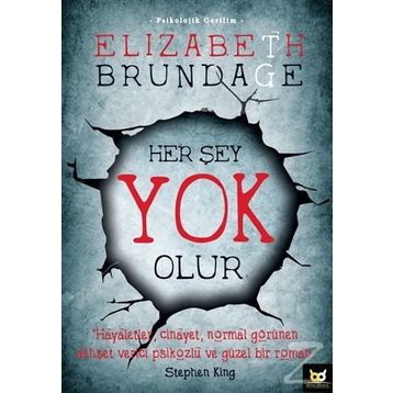 Her Şey Yok Olur - Elizabeth Brundage