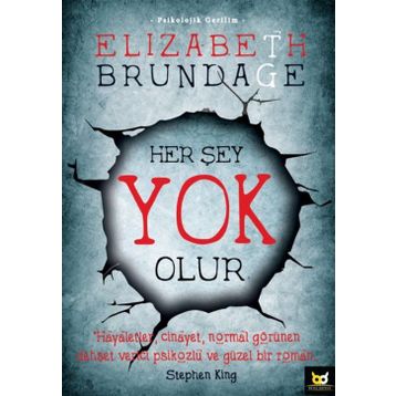 Her Şey Yok Olur - Elizabeth Brundage