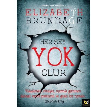 Her Şey Yok Olur - Elizabeth Brundage