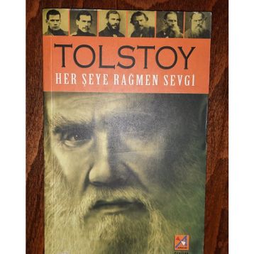 HER ŞEYE RAĞMEN SEVGI - LEV NİKOLAYEVİÇ TOLSTOY