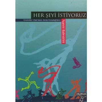HER ŞEYİ İSTİYORUZ - NANNI BALESTRINI