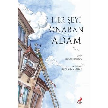 Her Şeyi Onaran Adam - Hasan Karaca