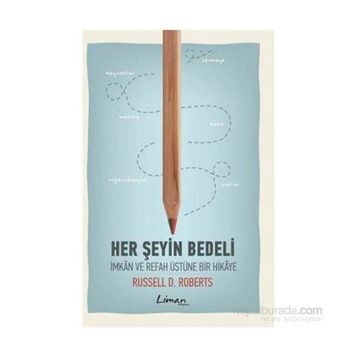 Her Şeyin Bedeli - Russell D. Roberts