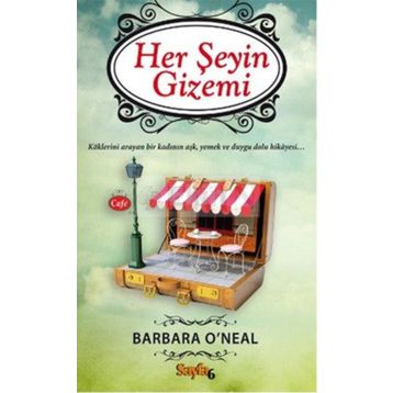 Her Şeyin Gizemi - Barbara O’Neal