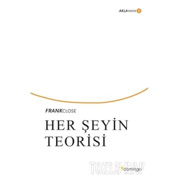 HER ŞEYİN TEORISI - STEPHEN WILLIAM HAWKING