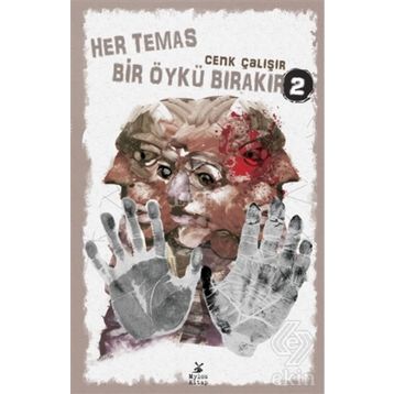 Her Temas Bir Öykü Bırakır 2 - Cenk Çalışır