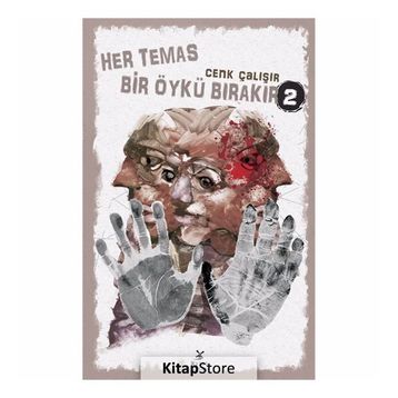 Her Temas Bir Öykü Bırakır 2 - Cenk Çalışır