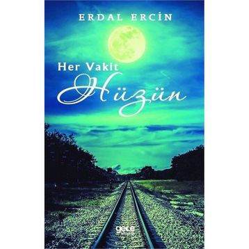 Her Vakit Hüzün - Erdal Ercin