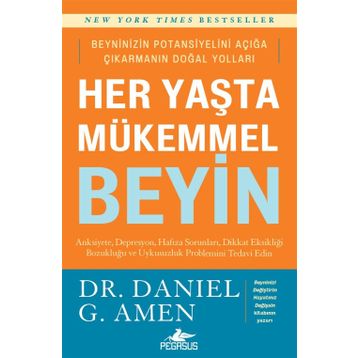 Her Yaşta Mükemmel Beyin - Daniel Amen