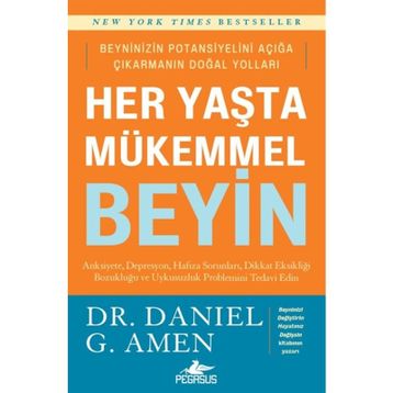 Her Yaşta Mükemmel Beyin - Daniel Amen