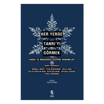Her Yerde Tanrı’yı Görmek - kollektif