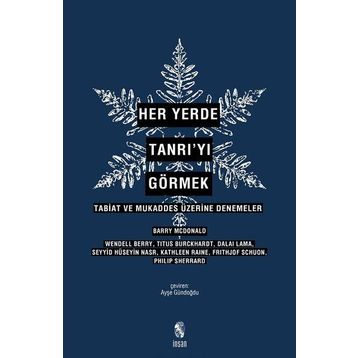 Her Yerde Tanrı’yı Görmek - kollektif