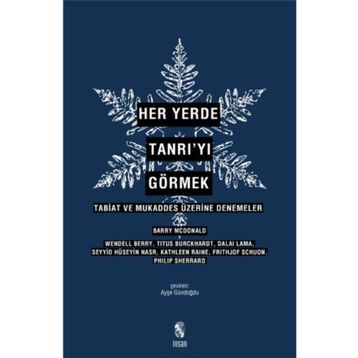 Her Yerde Tanrı’yı Görmek - kollektif