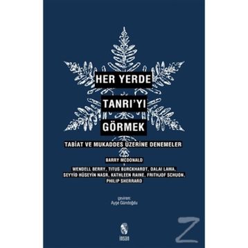 Her Yerde Tanrı’yı Görmek - kollektif
