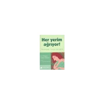 HER YERIM AĞRIYOR - PHILIPPE-GASTON BESSON