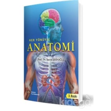 Her Yönüyle Anatomi - Yasin Arifoğlu