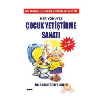 HER YÖNÜYLE ÇOCUK YETİŞTİRME SANATI - CHRISTOPHER GREEN
