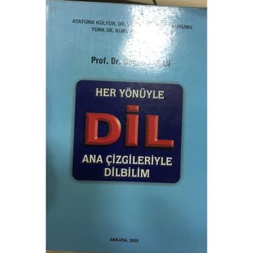 Her Yönüyle Dil - Doğan Aksan