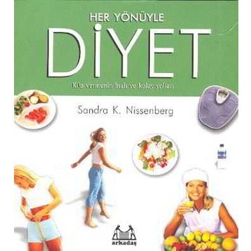 Her Yönüyle Diyet - Sandra K. Nissenberg