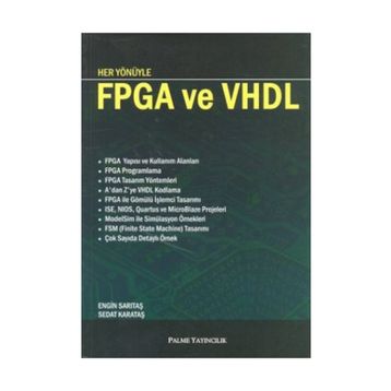 HER YÖNÜYLE FPGA VE VHDL - ENGIN SARITAŞ;SEDAT KARATAŞ